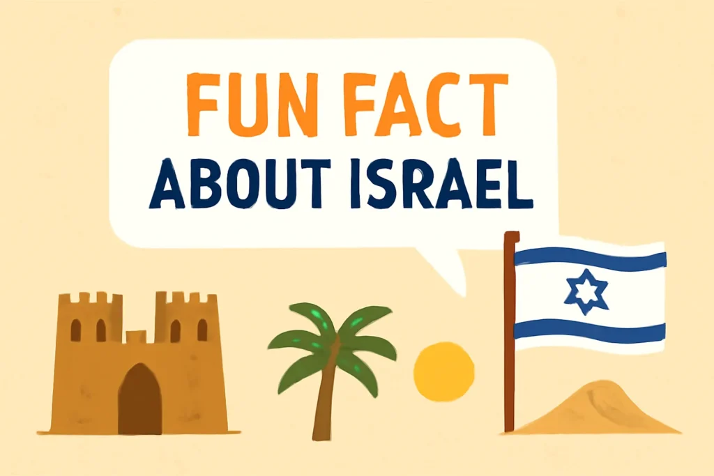 fun fact about israel